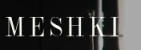 Meshki